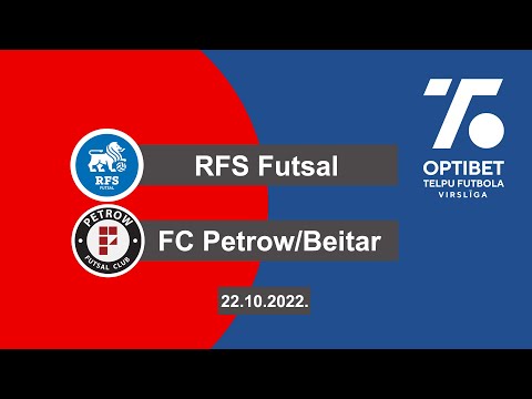 RFS Futsal - FC Petrow/Beitar [Optibet telpu futbola virslīga 22/23 Highlights]