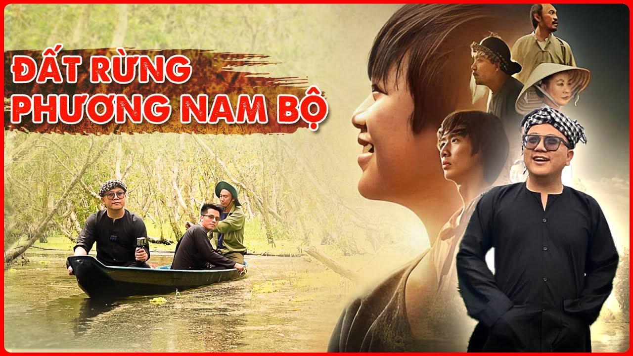 Đất Rừng Phương Nam Ngoài Đời Thật Như Thế Nào???