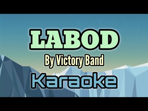 Labod By Victory Band (karaoke version)