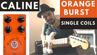 Video thumbnail for Caline Orange Burst Overdrive Pedal Demo - Single Coils by Mikel Bluni