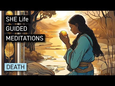 Death - SHE Life Guided Meditations of the Major Arcana