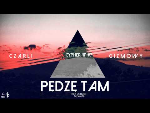 CYPHER 4P #7 : Gizmowy&Czarli - Pędzę Tam (Funk Monster instrumental )