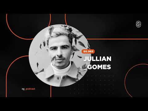 EG 965 mixed by Jullian Gomes
