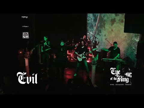 Evil - Eye of the King (King Diamond Tribute)