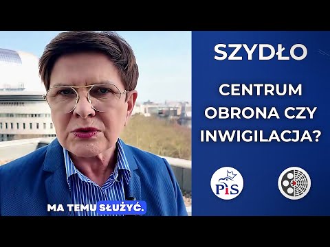 Beata Szydło - obrona demokracji czy inwigilacja?