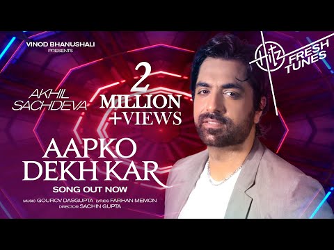 Aapko Dekh Kar — watch video