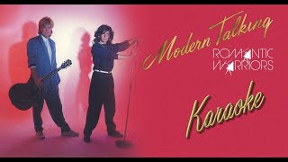 Modern Talking - Romantic Warriors (karaoke with original backing vocals)