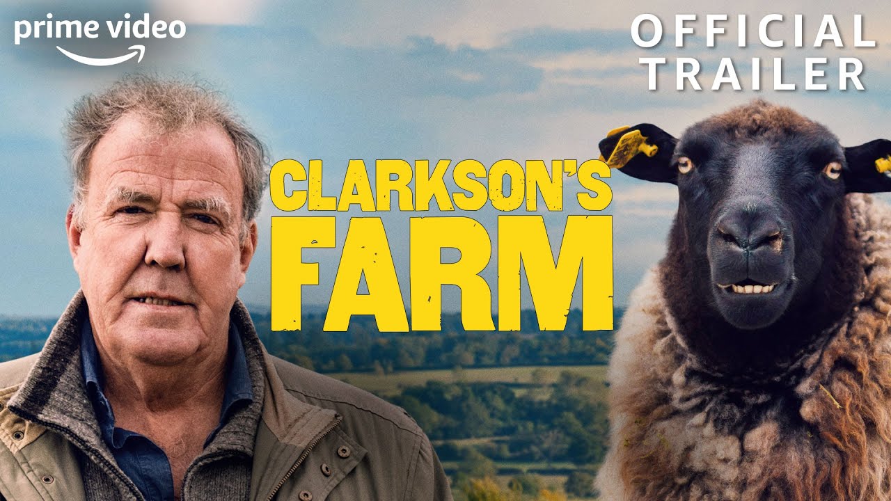 Clarkson's Farm | Official Trailer | The Grand Tour - YouTube