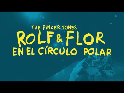 The Pinker Tones - La canción de Mario (Rolf & Flor)