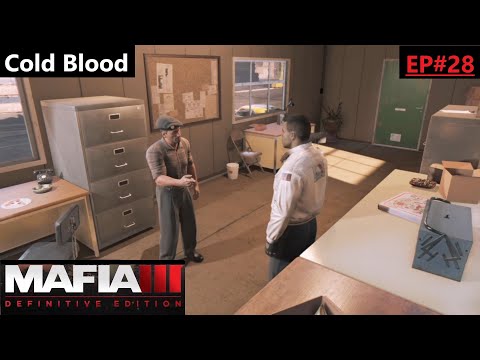 Mafia 3 Definitive Edition Gameplay Walkthrough Episode 28: Cold Blood