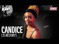 Candice - Les Méchants #PlanèteRap