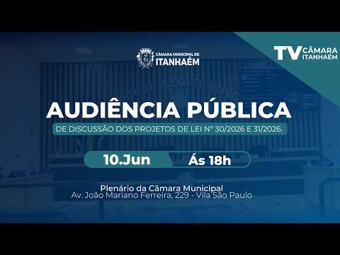 AUDIÊNCIA PUBLICA - TV CÂMARA ITANHAÉM