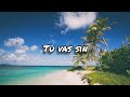 Tu vas sin - Rels b(Letra)