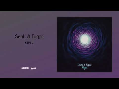 Santi & Tuğçe - Kuyu