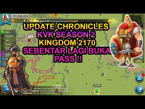 UPDATE CHRONICLES KVK2 KD 2170 di rise of kingdoms (Rok)