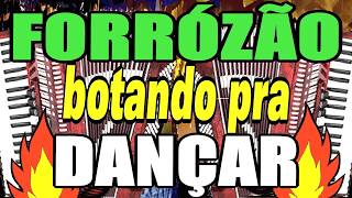 Forrózão botando pra dançar 2026, fogueira, São João, sertão, nordeste, xote, nerão, melody, song