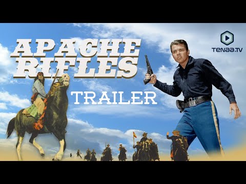 Apache Rifles | Western | Trailer