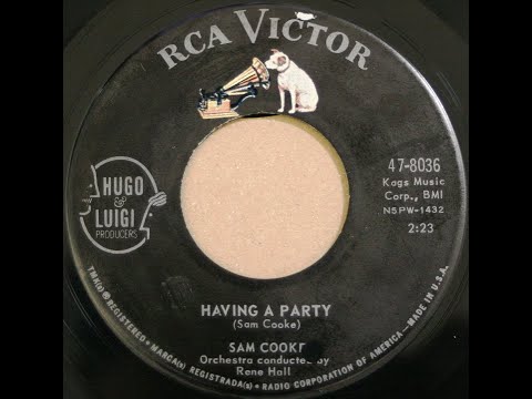 Sam Cooke - Having A Party (1962 age31)