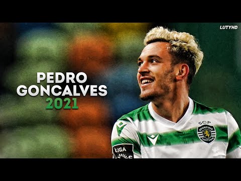 Pedro Gonçalves 2021 - Magic Skills, Goals & Assists | HD