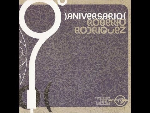Weekend 9 Aniversario (Vol 7) CD by Roberto Rodriguez - Diciembre 2004, Madrid