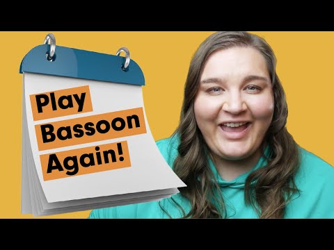 4 Tips for Returning to the Bassoon After a Long Time Off (Weeks, Months, or Years)