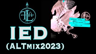 Front Line Assembly - I.E.D. (ALTmix2023)