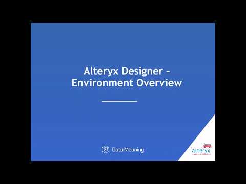 Introduction to Alteryx Designer - Alteryx Designer Webinar Series