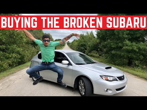 BUYING THE BROKEN SUBARU WRX