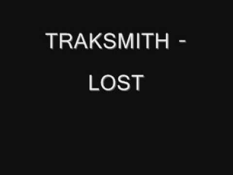TRAKSMITH - LOST