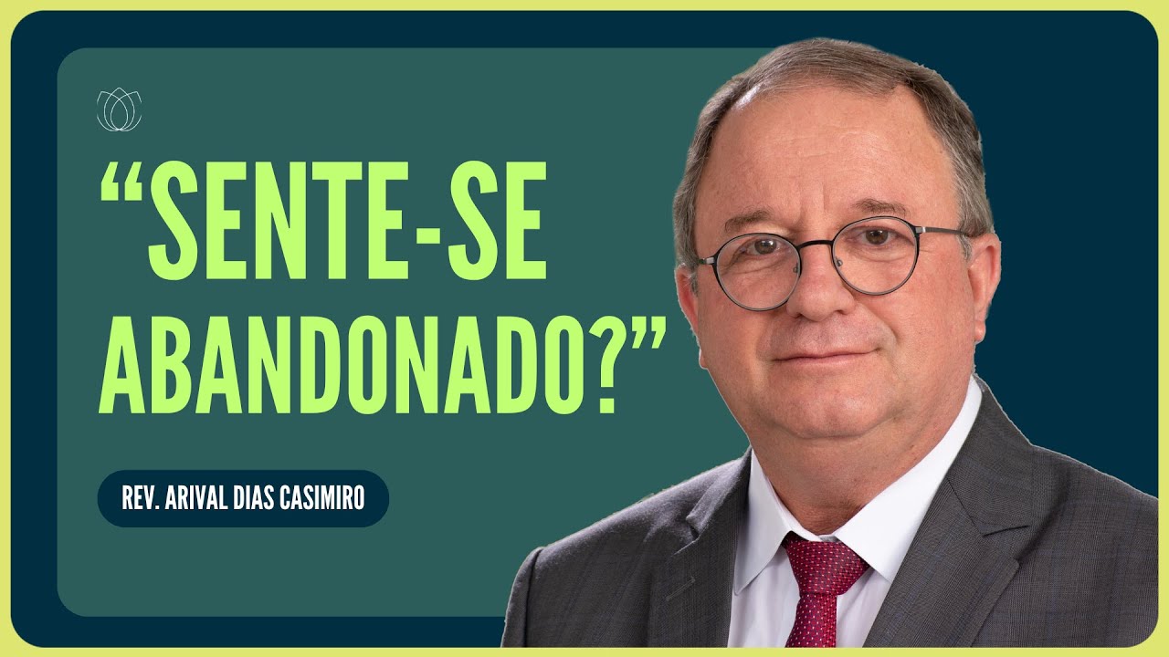 SALMO 13: VOCÊ SE SENTE ABANDONADO? | Rev. Arival Dias Casimiro | IPP
