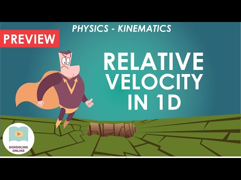 Relative Velocity in 1 Dimension - Kinematics - Lesson Preview