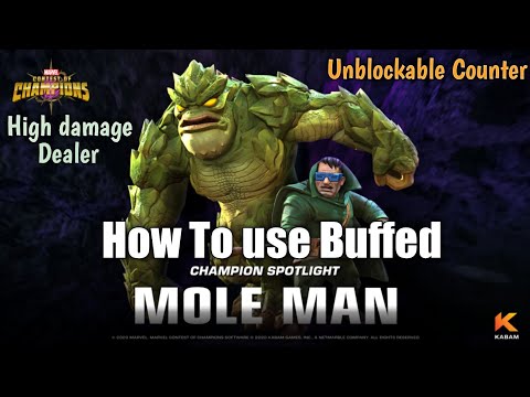 How to use Buffed Mole Man effectively- Marvel Contest of Champions