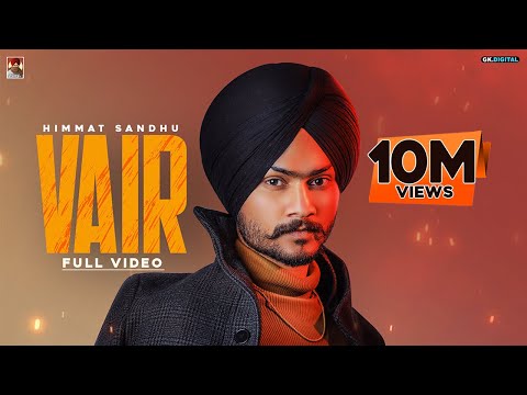 VAIR - Himmat Sandhu (Official Video) Laddi Gill | Rupan Bal
