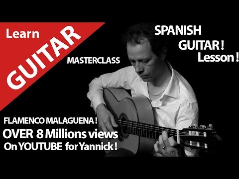 Guitar!!.LEARN WITH MASTERCLASS.FLAMENCO.MALAGUENA AND BLUES BONUS.Je Pousse Un Cri Video