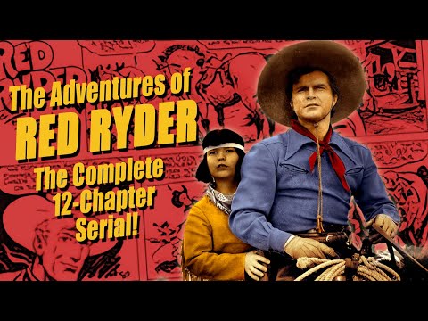 Full Serial: Adventures of Red Ryder | 1940 Version | 12 Chapters | Don "Red" Barry