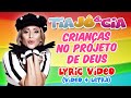 Tia Jô Cia Crianças No Projeto De Deus Vídeo Letra