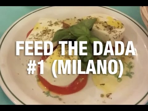 Feed The Dada #1 (Milan)