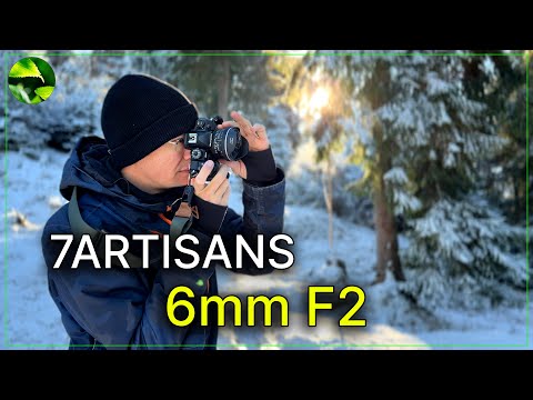 Weitwinkel-Objektiv extrem | 7Artisans 6mm F2 für APS-C und MFT