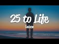 Eminem 25 To Life Lyrics