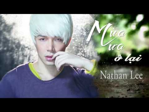 Nathan Lee - Mùa mưa ở lại (Official Lyric Video)