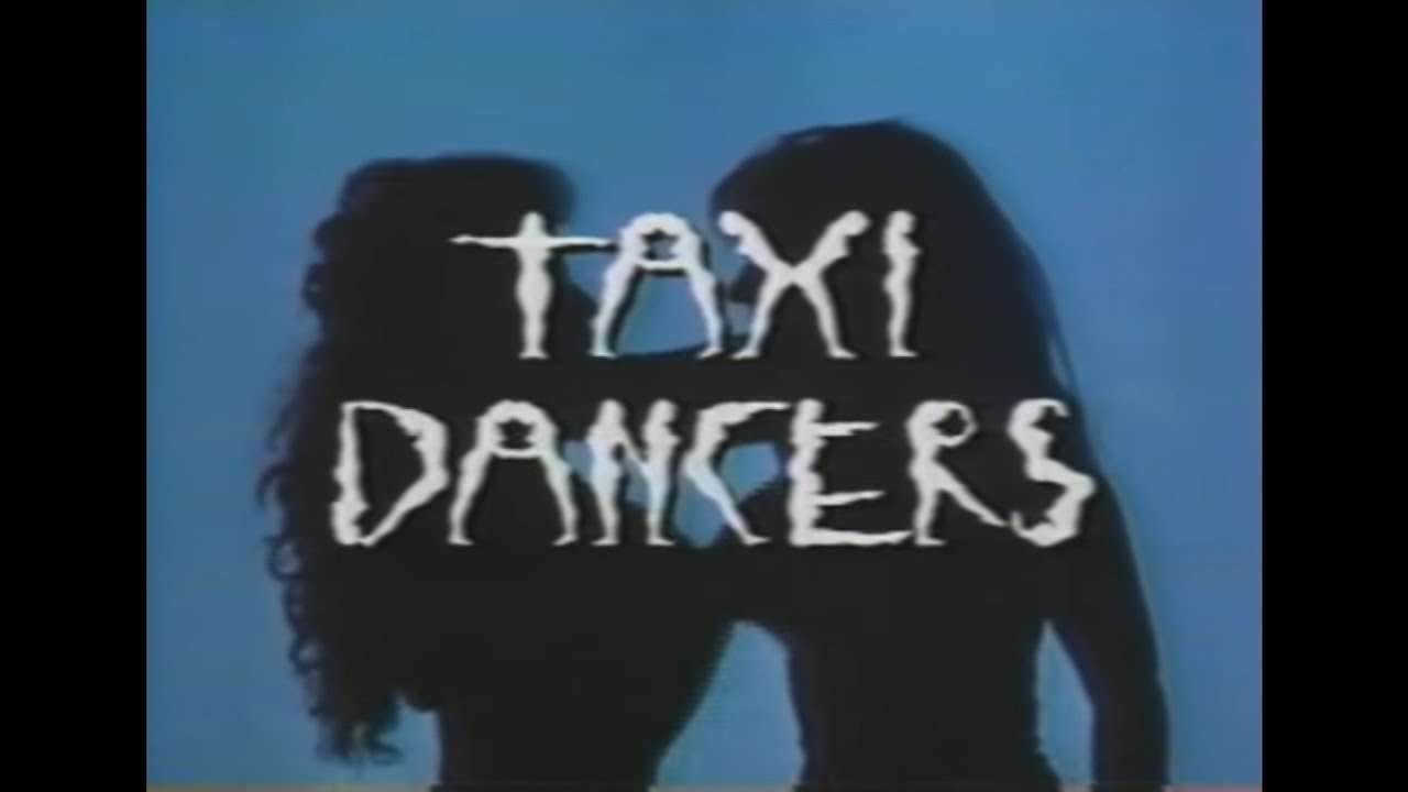 TAXI DANCERS - (1994) Video Trailer