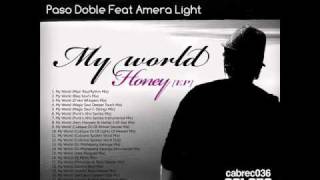 Paso Doble feat. Amera Light - My World (D'oke Whispers mix)
