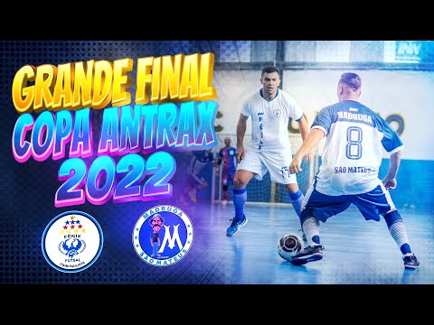 FÊNIX ITAIM x MADRUGA SÃO MATEUS - Final Copa Antrax 2022