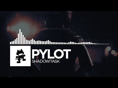 PYLOT - Shadowtask [Monstercat EP Release]