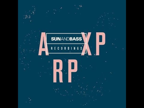 ArpXP - Sun And Bass Recordings