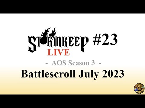 The Stormkeep LIVE #23 - Battlescroll July 2023 & GHB 2023 Analysis (ft. Madigan Mason)