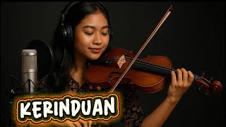 Download lagu KERINDUAN - Rhoma Irama ( violin Instrumental ) #violíninstrumental #rhomairama #dangdutsedih mp3 Download lagu KERINDUAN - Rhoma Irama ( violin Instrumental ) #violíninstrumental #rhomairama #dangdutsedih mp3