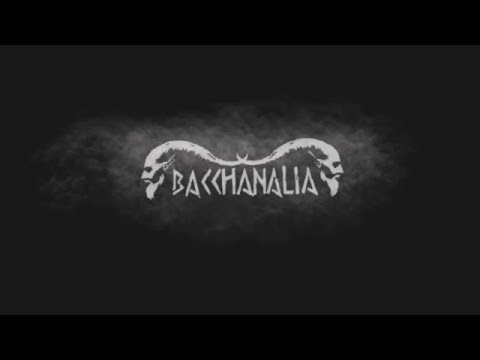 BACCHANALIA - 