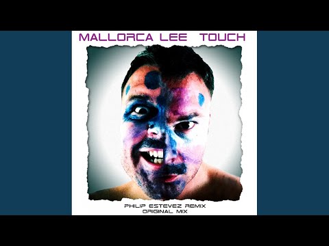 Touch (Philip Estevez Remix)