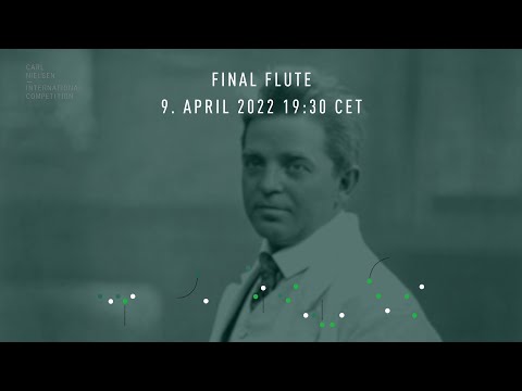 Carl Nielsen International Competition - Final Flute